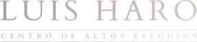 Luis Haro Altos Estudios